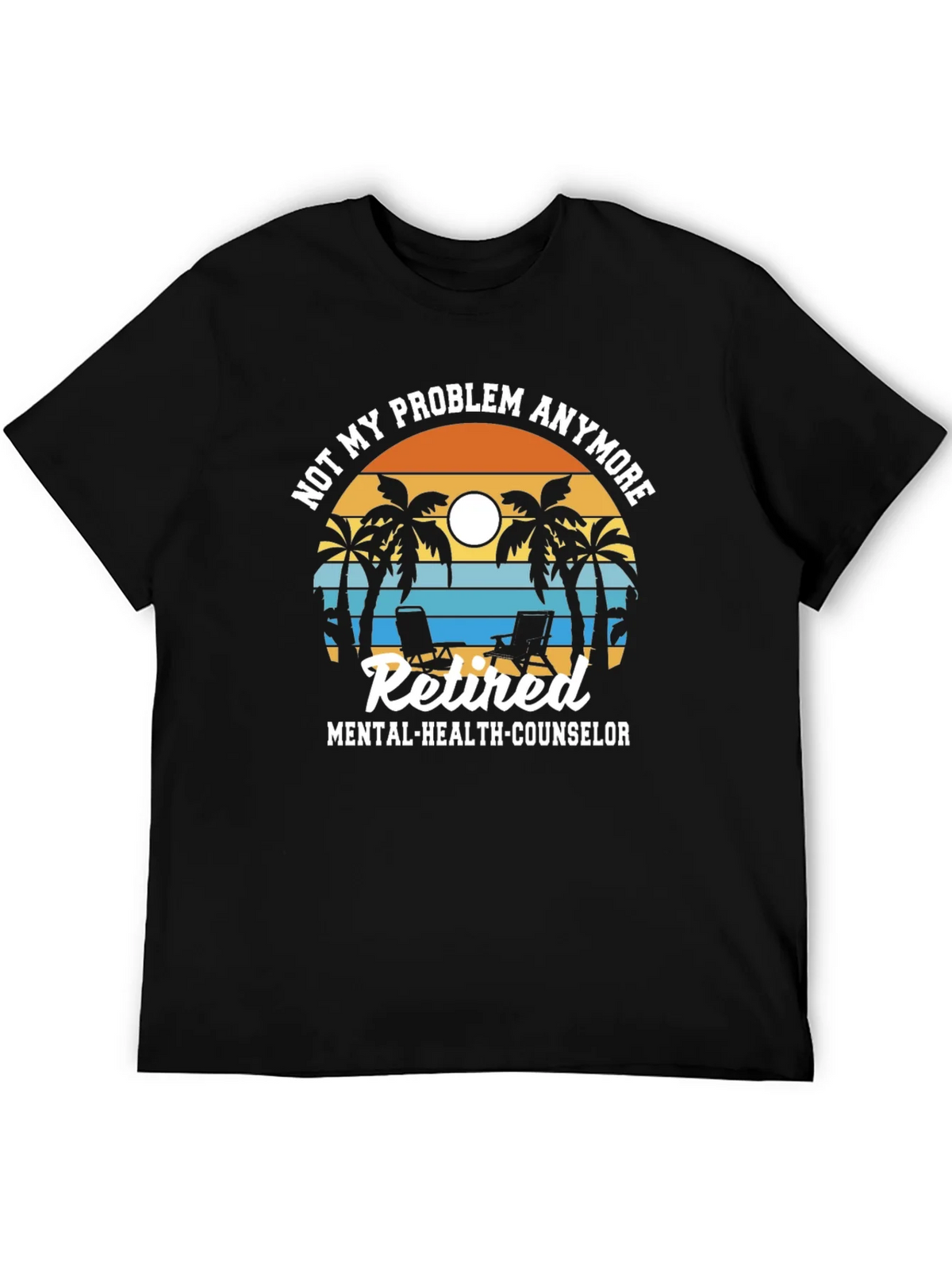 Retired Mental Health Counselor T-Shirt product image 5