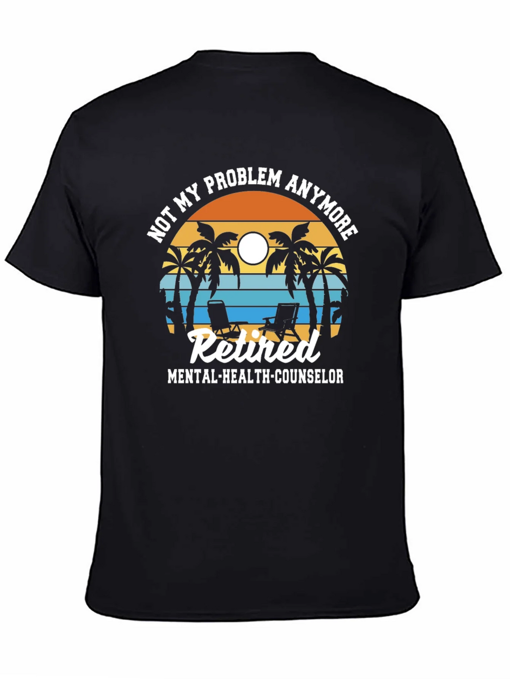 Retired Mental Health Counselor T-Shirt product image 4