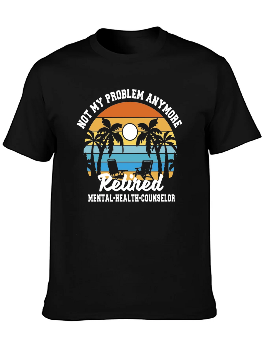 Retired Mental Health Counselor T-Shirt product image 3