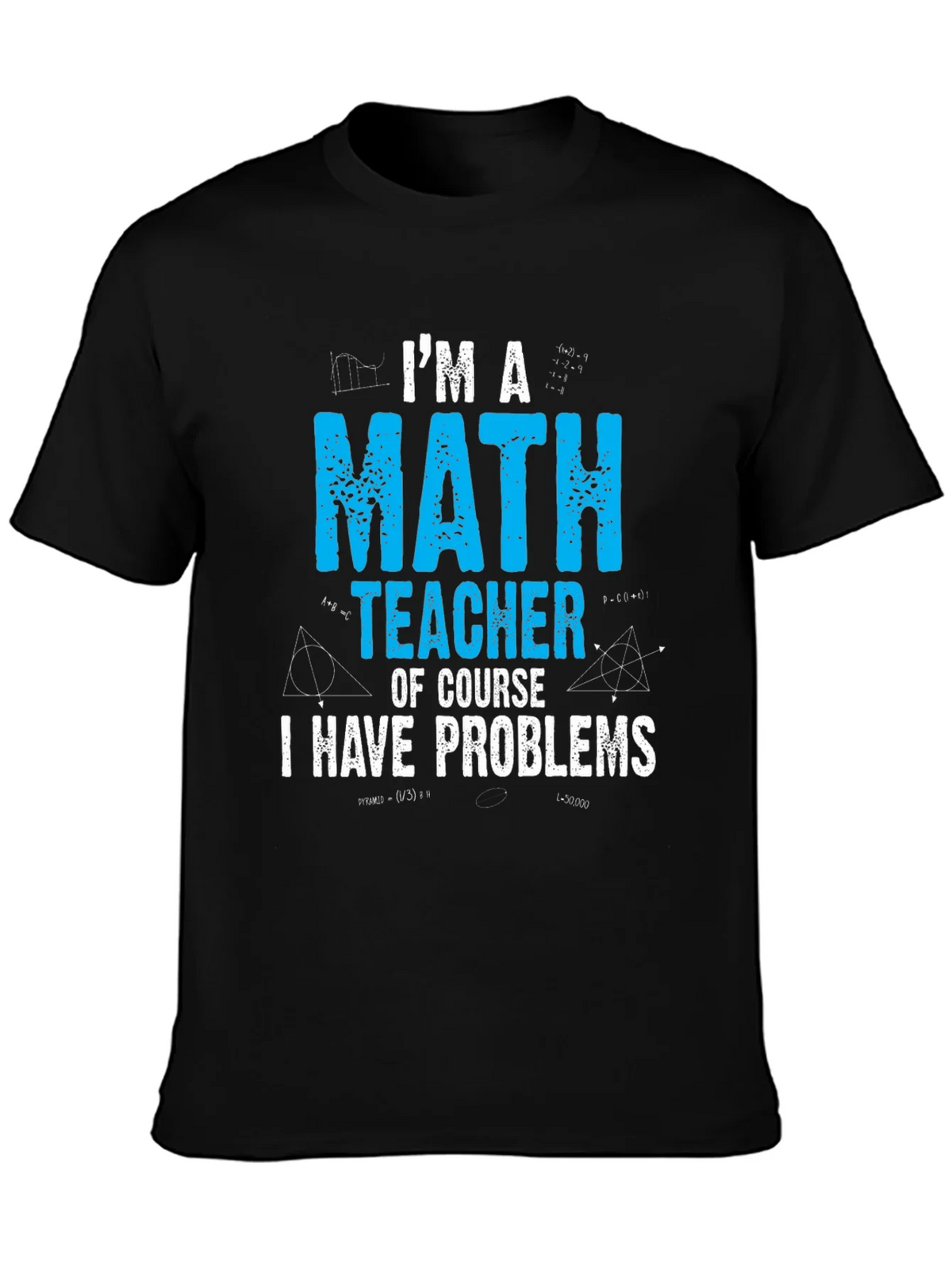 Im a Math Teacher T-Shirt - Funny Lover Tee product image 3