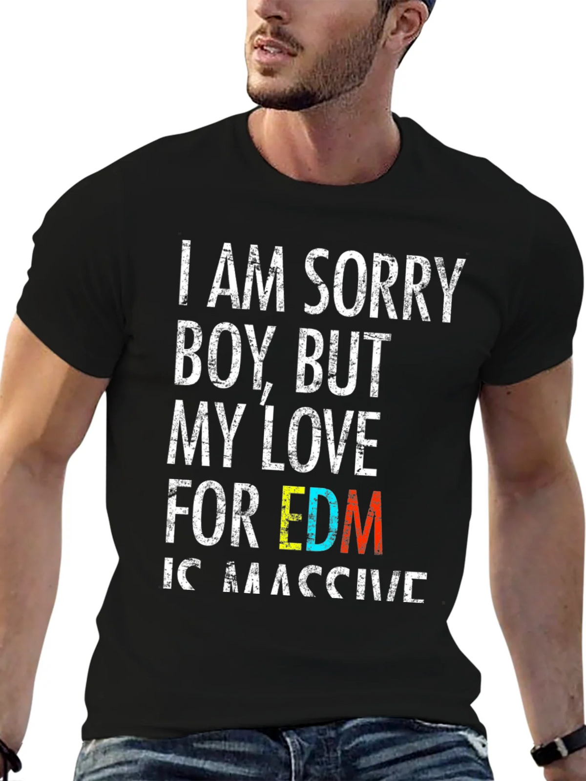 EDM Lover Black T-Shirt: I Am Sorry Boy But My Love... product image 1