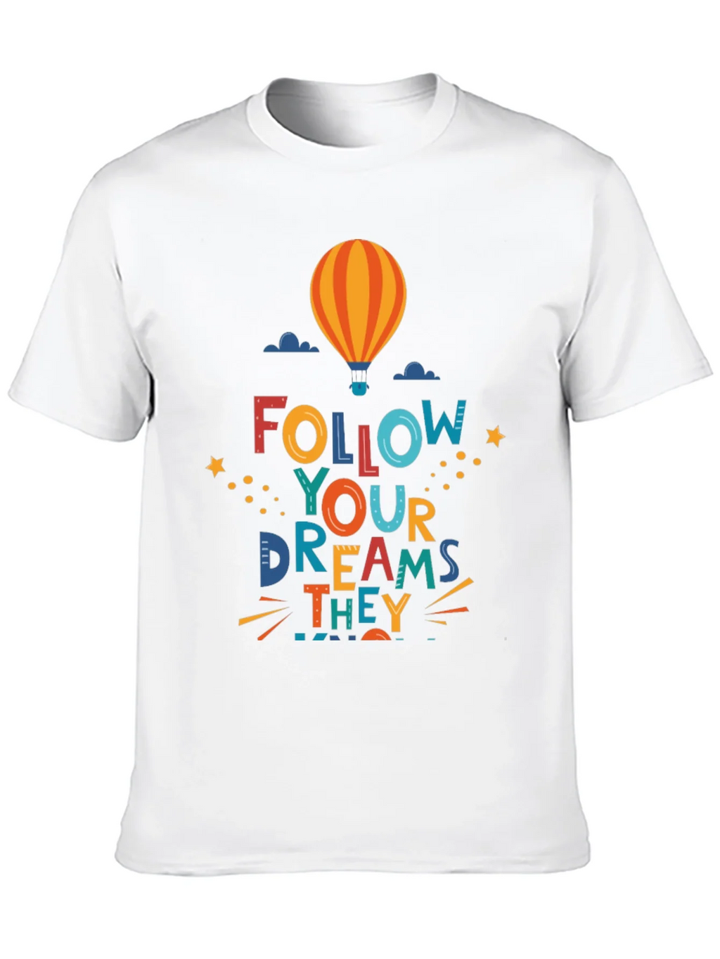 Follow Your Dreams Graphic Tee product image 9