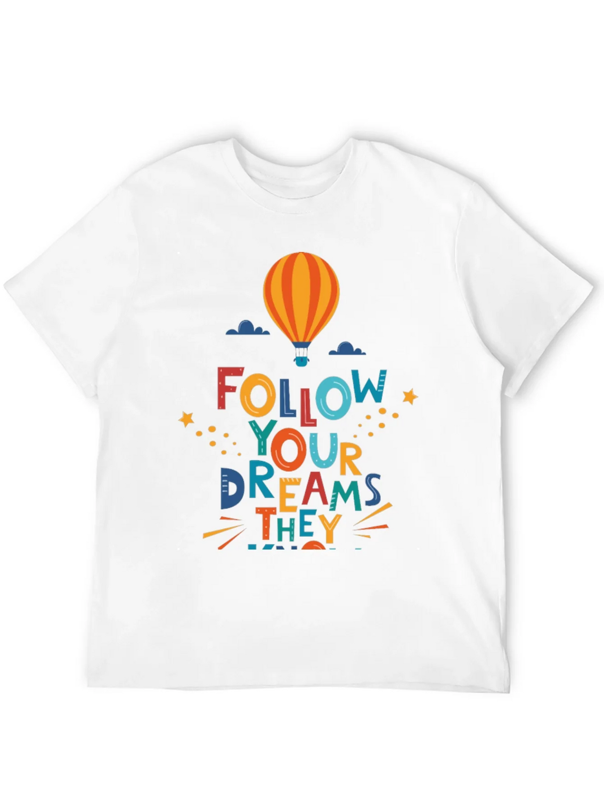 Follow Your Dreams Graphic Tee product image 11