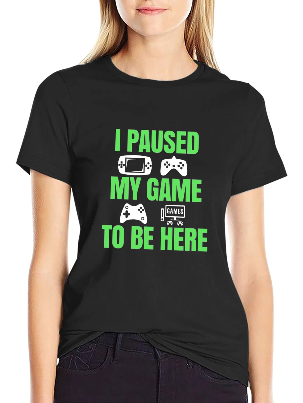 I Paused My Game to Be Here Graphic T-Shirt product image 1