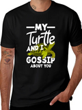 My Turtle and I Gossip About You T-Shirt product image 1