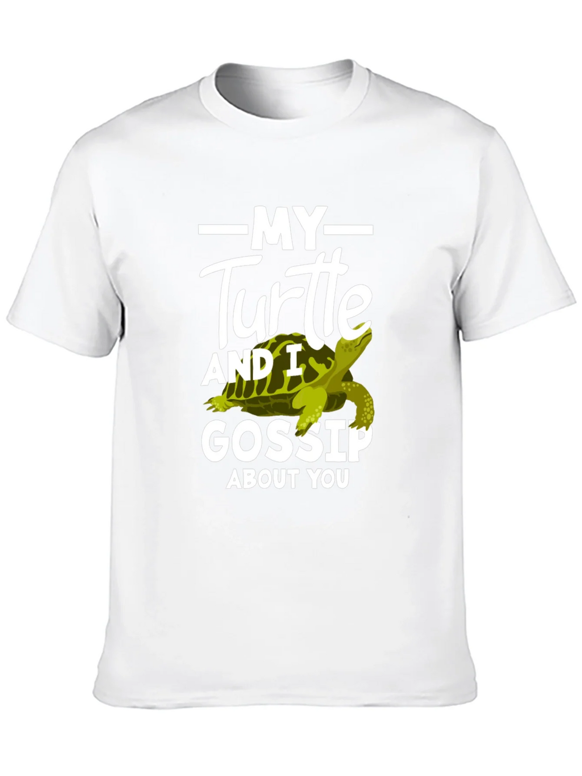 My Turtle and I Gossip About You T-Shirt product image 8