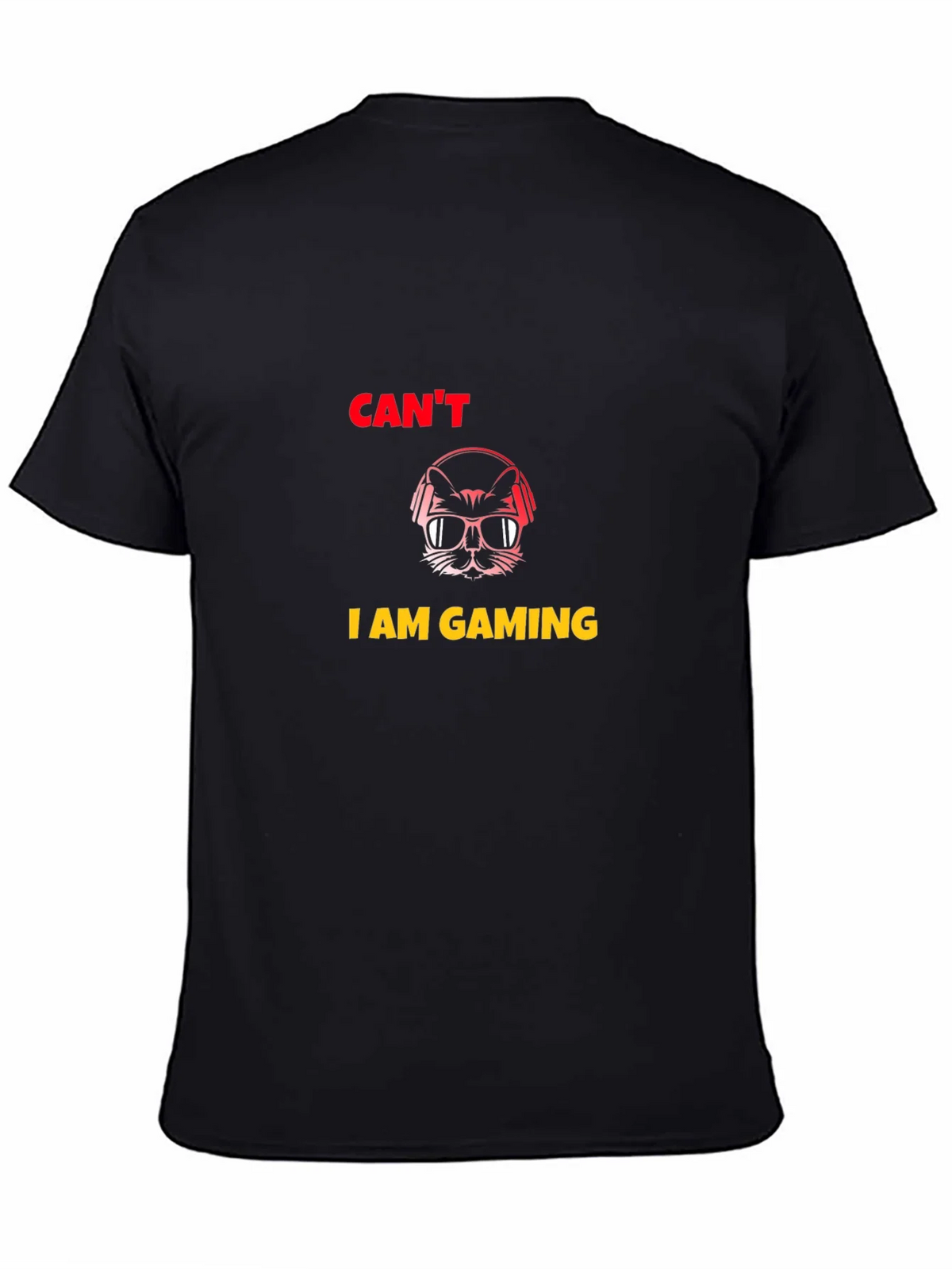 Cant I am Gaming T-Shirt product image 4