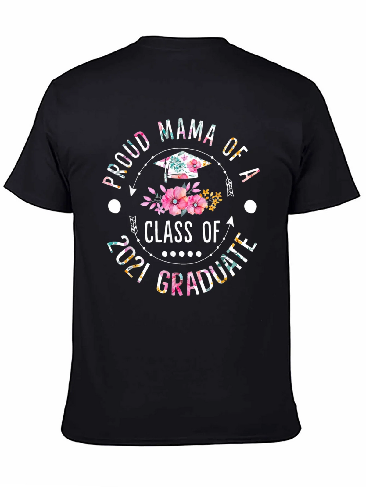 Proud Mama Class of 2021 Graduate T-Shirt product image 2