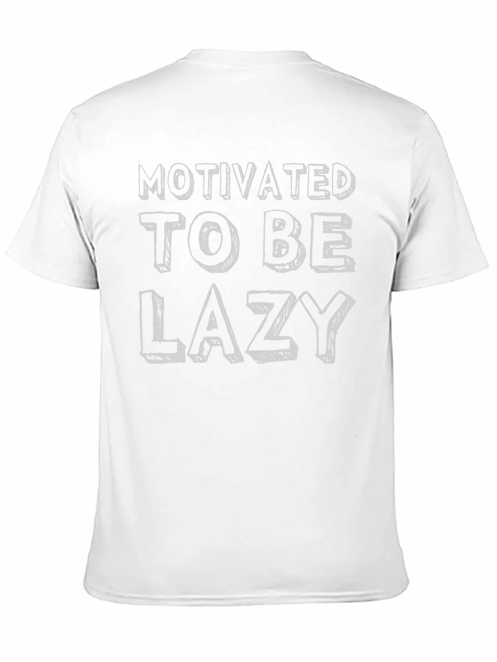 Motivated To Be Lazy Graphic T-Shirt product image 10