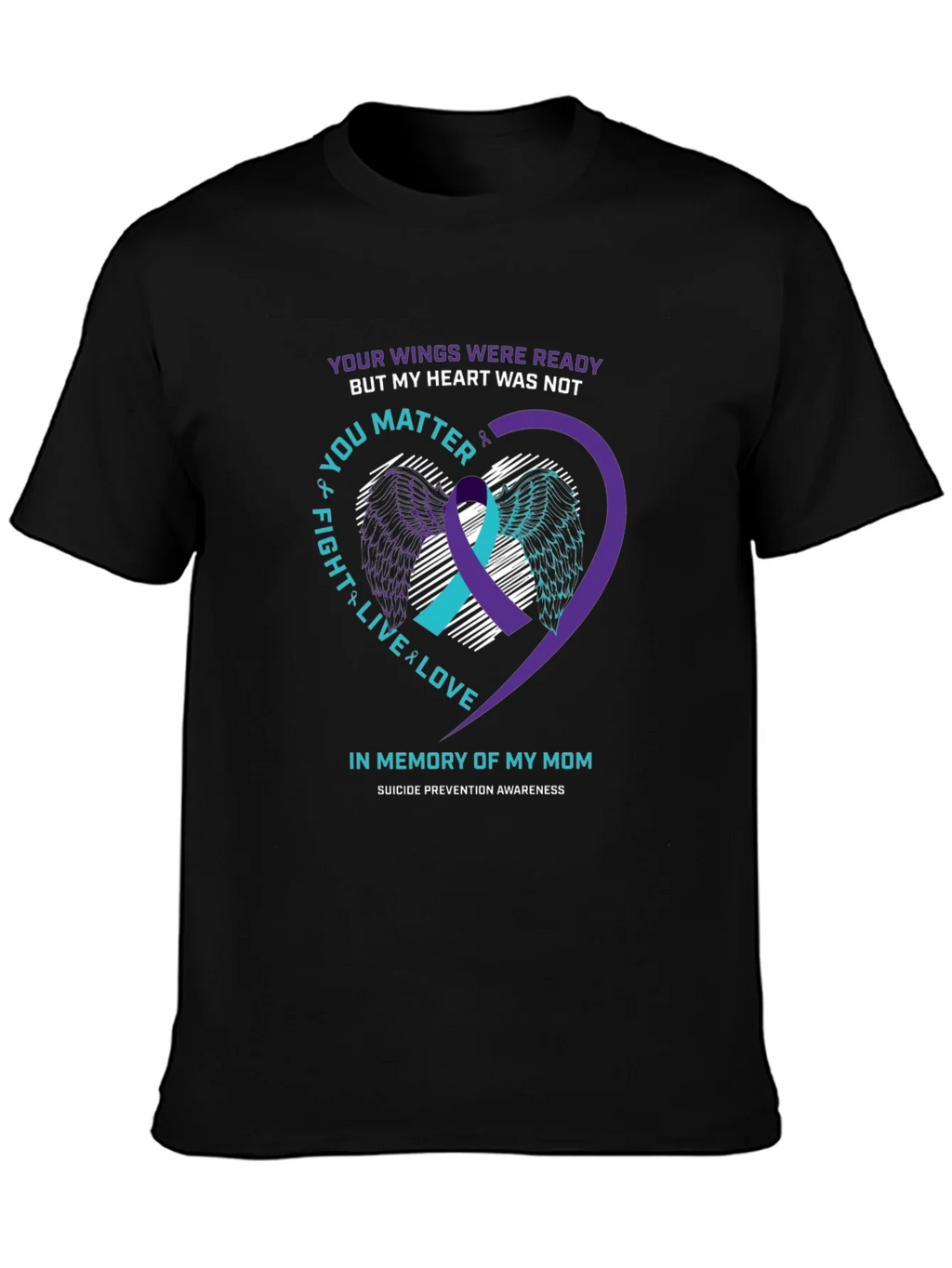 In Memory of My Mom Suicide Awareness T-Shirt product image 3