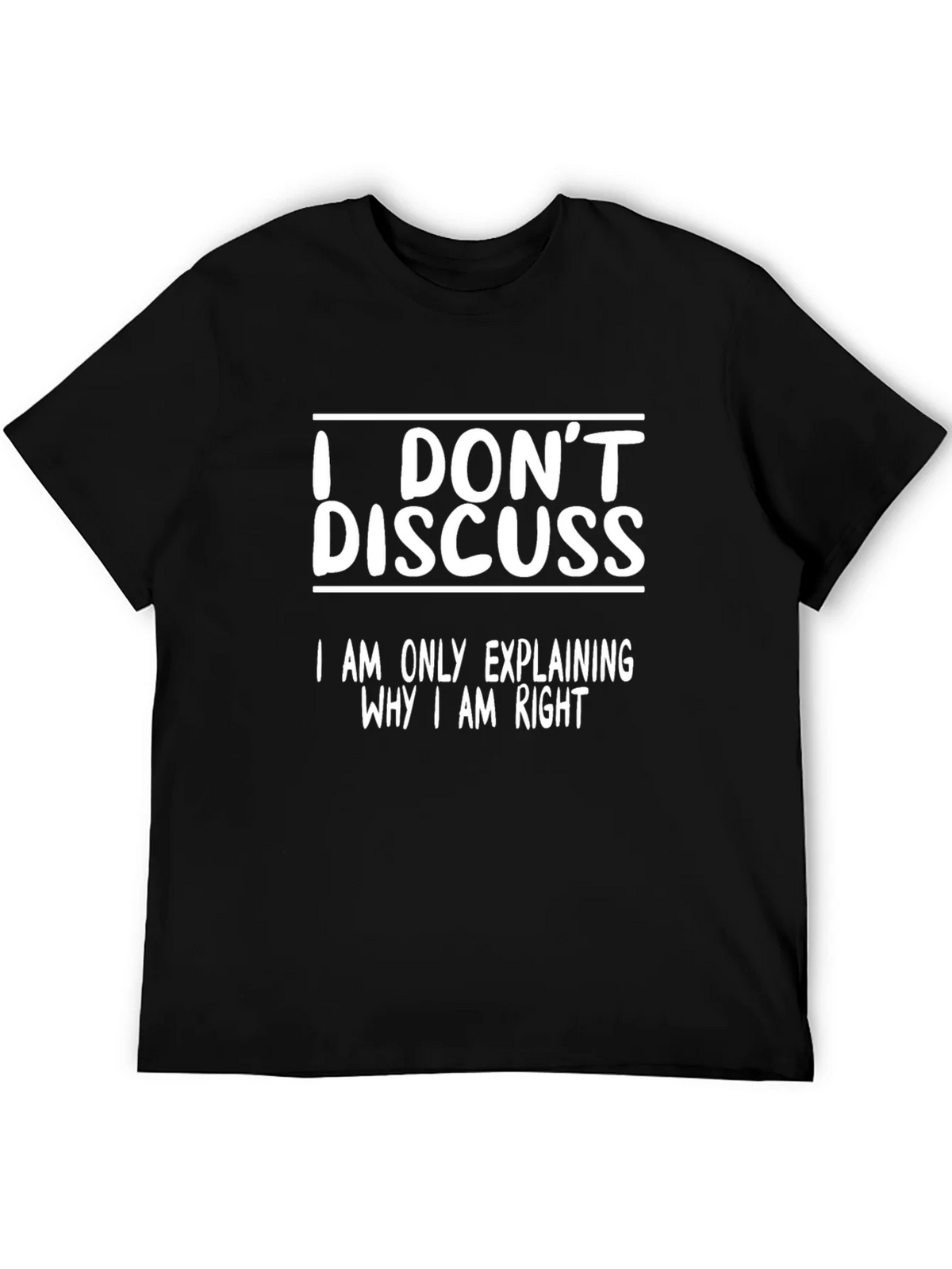 I Dont Discuss Funny T-Shirt product image 4