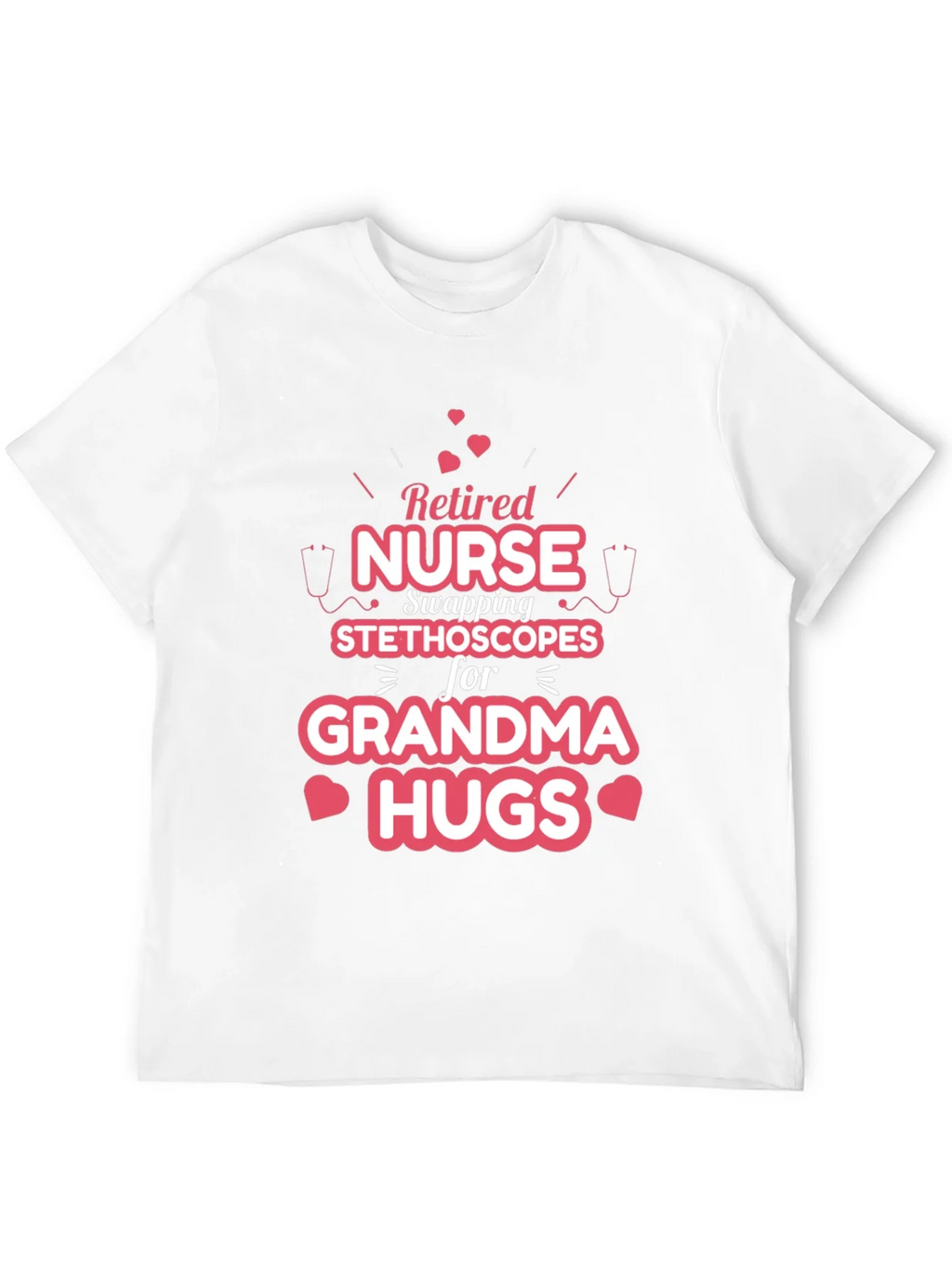 Retired Nurse Grandma Hugs T-Shirt product image 8