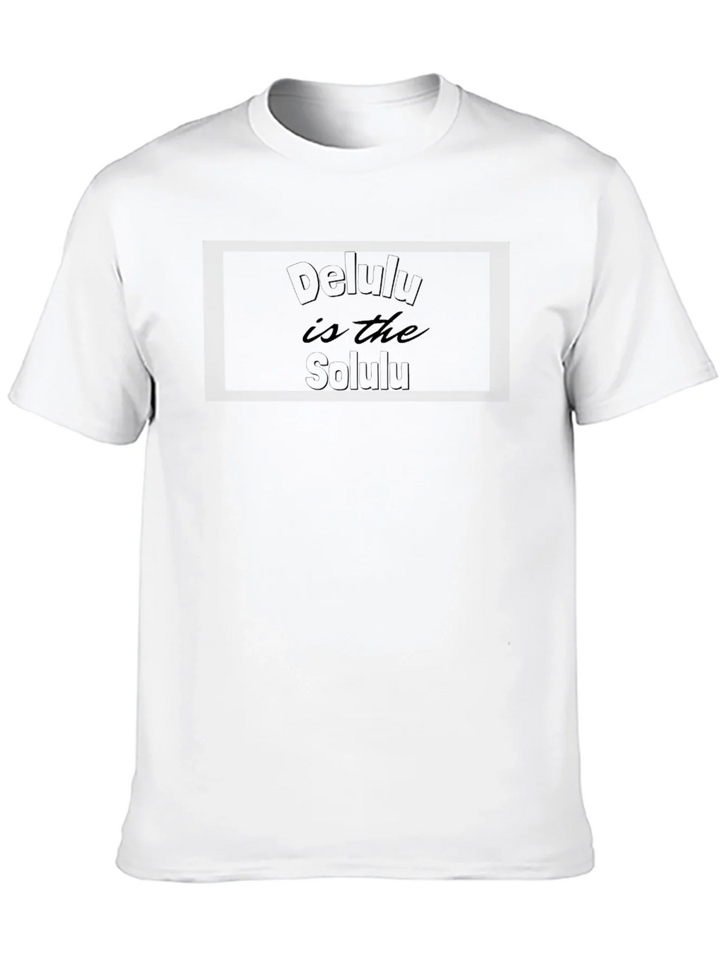 Delulu is the Solulu Black T-Shirt product image 7